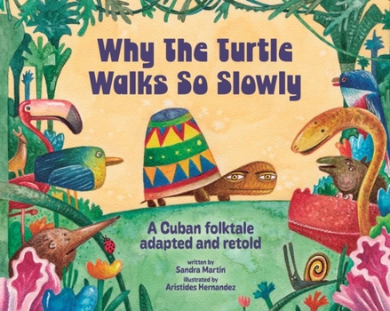 Paperback Why the Turtle Walks So Slowly Book