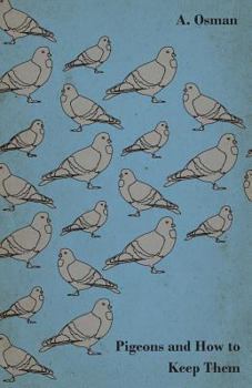 Paperback Pigeons and How to Keep Them Book