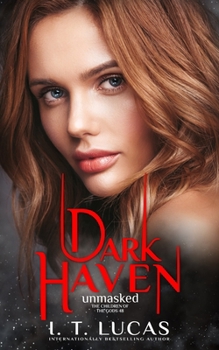 Dark Haven Unmasked - Book #48 of the Children of the Gods
