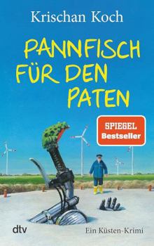 Pannfisch für den Paten - Book #6 of the Thies Detlefsen