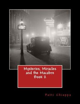Paperback Mysteries, Miracles and the Macabre Book 2 Book