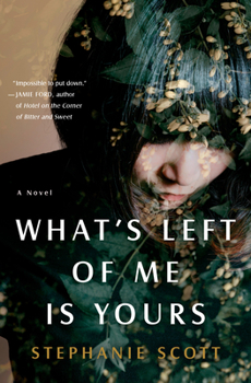 Hardcover What's Left of Me Is Yours Book