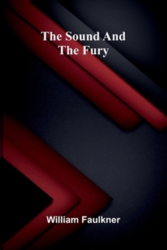 The sound and the fury