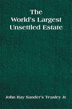 Paperback The World's Largest Unsettled Estate Book