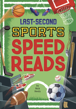 Library Binding Last-Second Sports Speed Reads Book