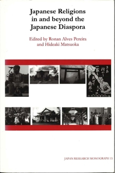 Paperback Japanese Religions in and Beyond the Japanese Diaspora: Volume 15 Book