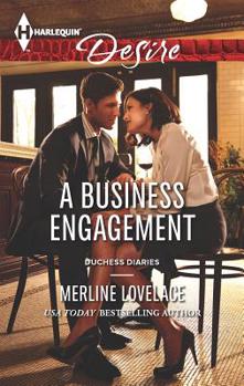 A Business Engagement - Book #1 of the Duchess Diaries