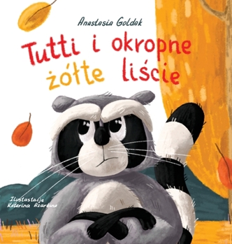 Hardcover Tutti i okropne &#380;ólte li&#347;cie [Polish] Book