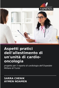 Paperback Aspetti pratici dell'allestimento di un'unità di cardio-oncologia [Italian] Book