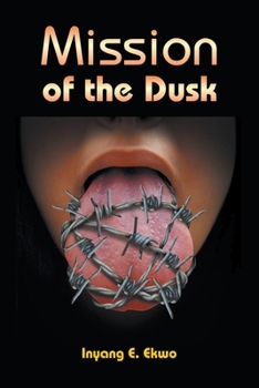 Paperback Mission of the Dusk Book