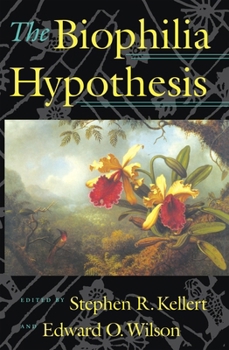 The Biophilia Hypothesis (A Shearwater Book)