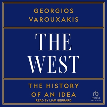 Audio CD The West: A History of an Idea Book
