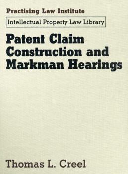 Loose Leaf Patent Claim Construction and Markman Hearings Book