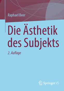 Die �sthetik Des Subjekts