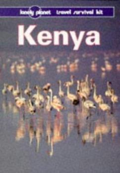 Kenya: A Travel Survival Kit - Book  of the Lonely Planet - Travel Survival Kit