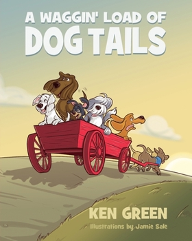 Paperback A Waggin' Load of Dog Tails Book