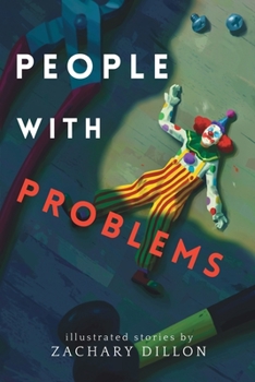 Paperback People With Problems: illustrated stories Book