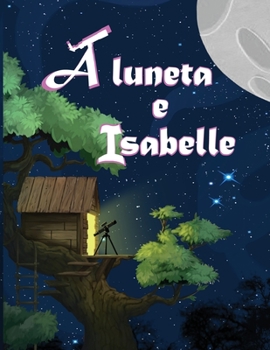 Paperback A luneta e Isabelle [Portuguese] Book