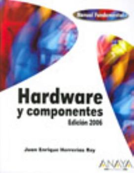Paperback Hardware Y Componentes / Hardware And Componets (Spanish Edition) [Spanish] Book