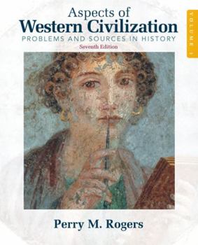 Paperback Aspects of Western Civilization: Problems and Sources in History, Volume 1 Book