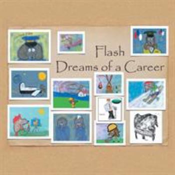 Paperback Flash Dreams of a Career Book