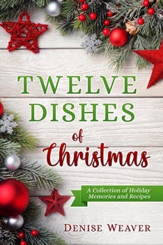 Paperback Twelve Dishes of Christmas Book