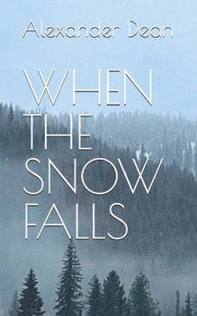 Paperback When the Snow Falls Book