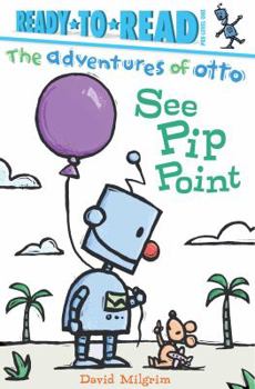 Hardcover See Pip Point: Ready-To-Read Pre-Level 1 Book