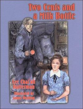 Hardcover Two Cents and a Milk Bottle Book
