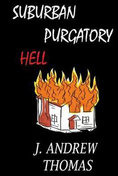 Paperback Suburban Purgatory Hell: and Other Poems Book