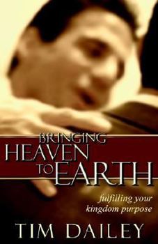 Paperback Bringing Heaven to Earth Book