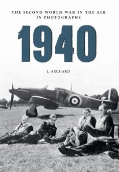 Paperback 1940 the Second World War in the Air in Photographs Book