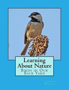 Paperback Learning About Nature: Lesson Plans for teaching children about the natural world Book