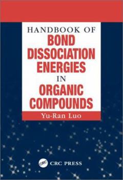 Hardcover Handbook of Bond Dissociation Energies in Organic Compounds Book