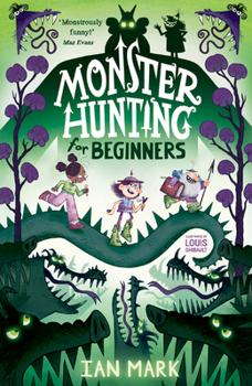 Paperback Monster Hunting For Beginners Book