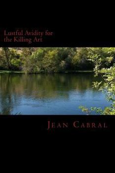 Paperback lustful avidity for the killing art Book