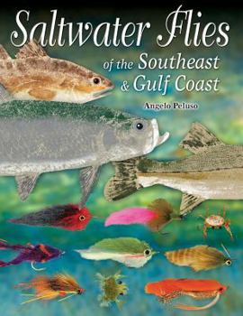 Paperback Saltwater Flies of the Southeast & Gulf Coast Book