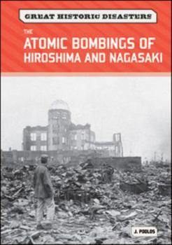 Library Binding The Atomic Bombings of Hiroshima and Nagasaki Book