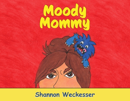 Paperback Moody Mommy Book