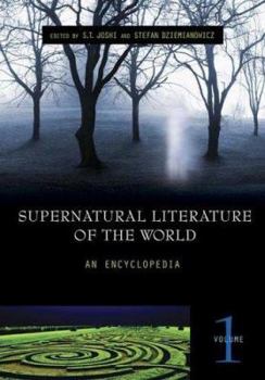 Hardcover Supernatural Literature of the World: An Encyclopedia, Volume 1, A-F Book