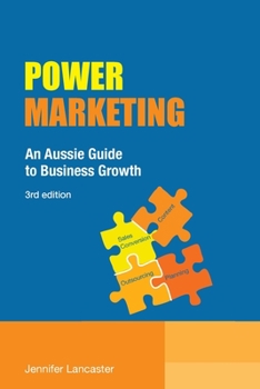 Paperback Power Marketing: An Aussie Guide to Business Growth Book