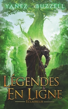 Paperback Éclaireur: Une Aventure Fantastique LitRPG [French] Book