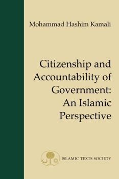Paperback Citizenship and Accountability of Government: An Islamic Perspective Book