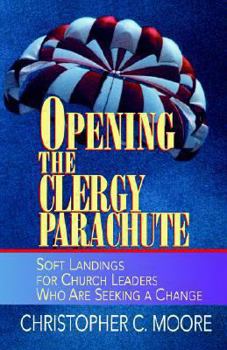Paperback Opening the Clergy Parachute Book