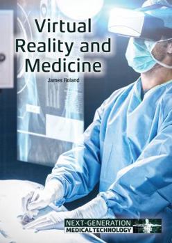 Hardcover Virtual Reality and Medicine Book
