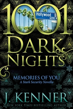 Paperback Memories of You: A Stark Security Novella Book