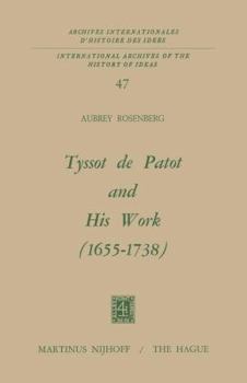 Paperback Tyssot de Patot and His Work 1655 - 1738 Book