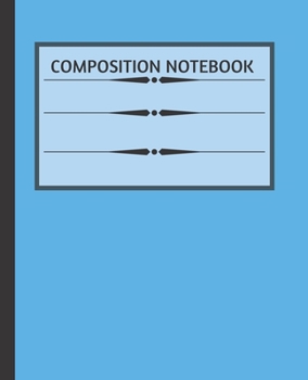 Composition NoteBook: Wide Ruled Paper Notebook | Cute Corsair Color  | Blank Lined Writing Journal | for Primary School, College Students Teens Kids ... Daily Lists | Work  Organizer | 7.5 x 9.25 "