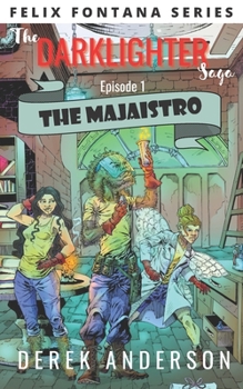 Paperback The Majaistro: The Darklighter Saga Episode One Book