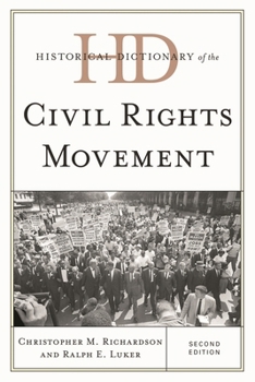 Hardcover Historical Dictionary of the Civil Rights Movement Book
